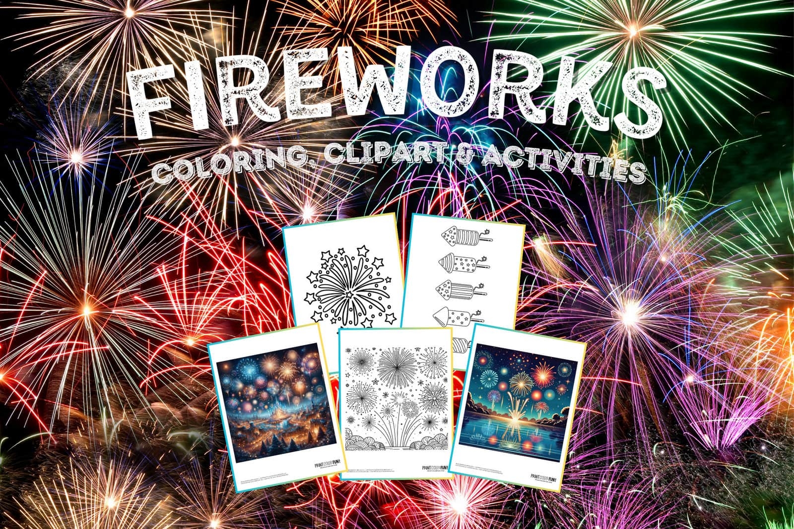 15 Fireworks Clipart And Coloring Pages Celebrate With Free Printables Plus Engaging Activities And Facts About Fireworks At PrintColorFun