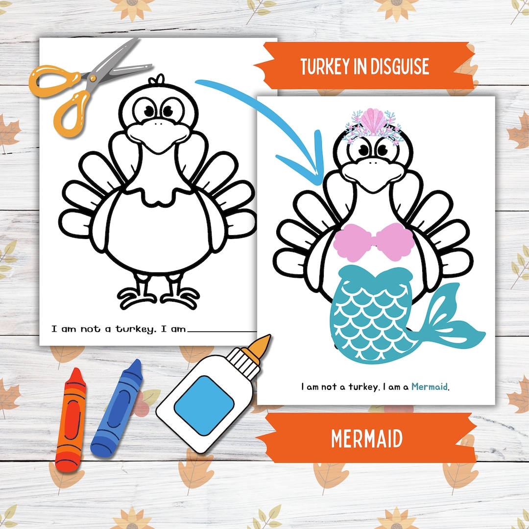 Disguise A Turkey Thanksgiving Printable Craft For Kids And Toddlers Mermaid Turkey In Disguise Turkey Paper Doll Printable Craft Kits Etsy
