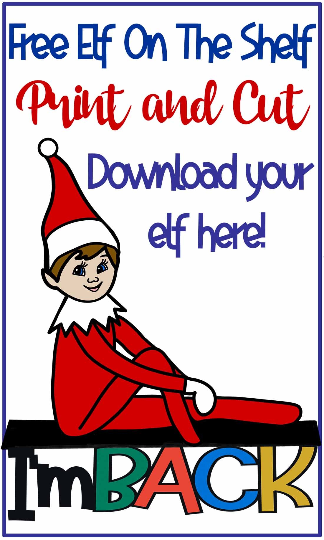 Elf On The Shelf Free Printables Pdf