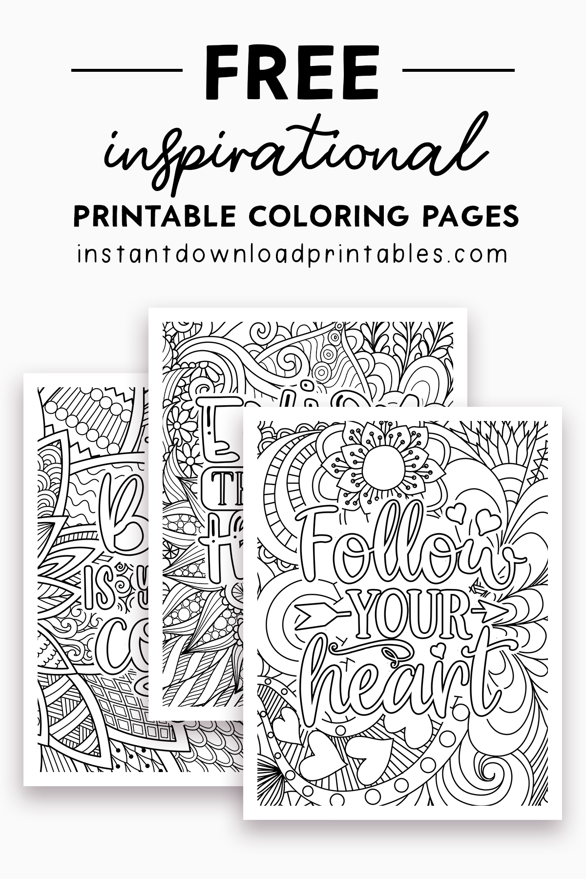 Free Inspirational Quotes Adult Coloring Pages Intricate Stress Relief Instant Download Printables Instant Download Printables