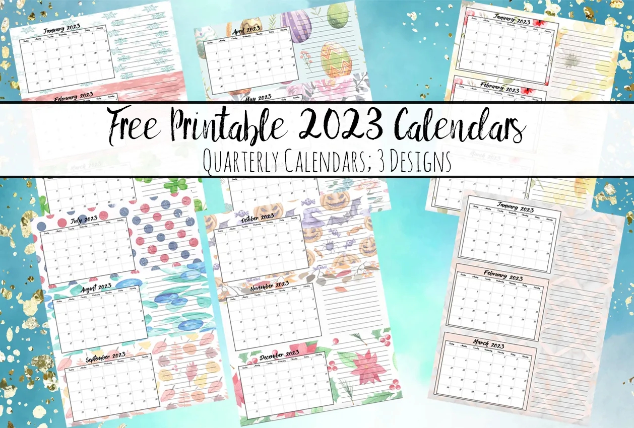Free Printable 2023 Quarterly Calendars