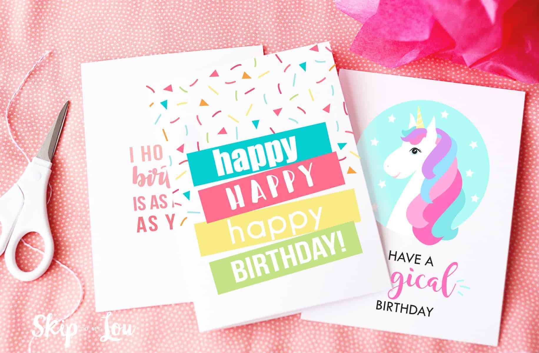 FREE PRINTABLE BIRTHDAY CARDS Skip To My Lou