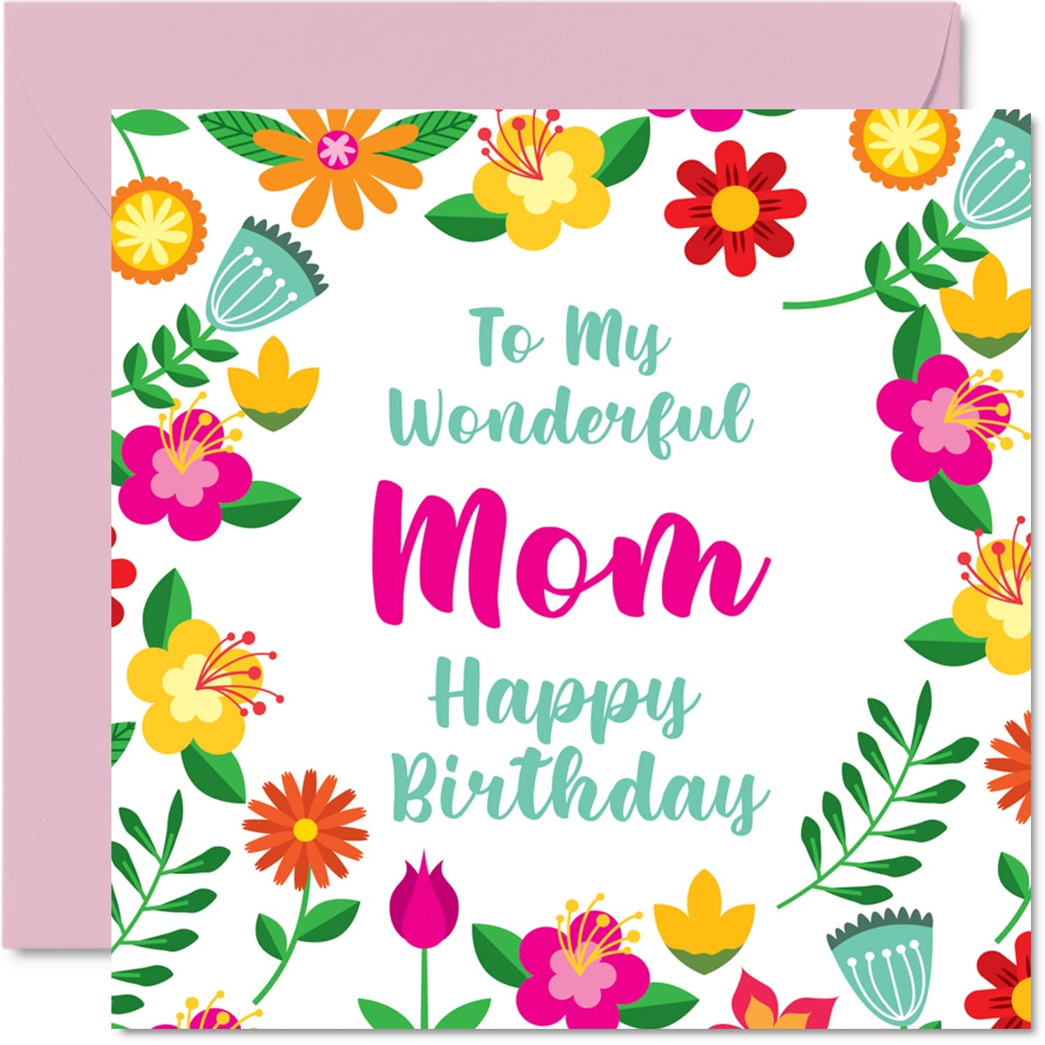 Fun Birthday Cards For Mom Wonderful Female Cute Happy Birthday Card For Mom From Daughter Son Mother Special Gifts 145mm Floral Greeting Cards Mama Mum Mam Mommy Amazon co uk Stationery