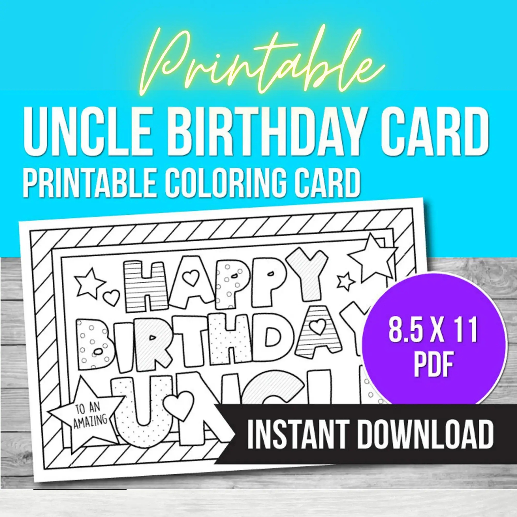 Happy Birthday Uncle Coloring Card Printable Card Uncle Birthday Card Birthday Uncle Color Your Own Etsy
