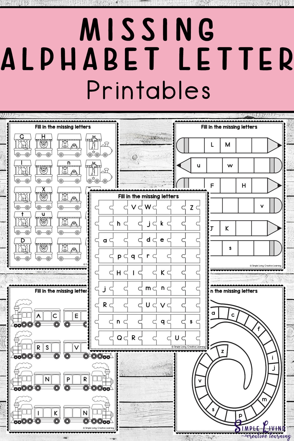 Missing Alphabet Letter Printables Simple Living Creative Learning