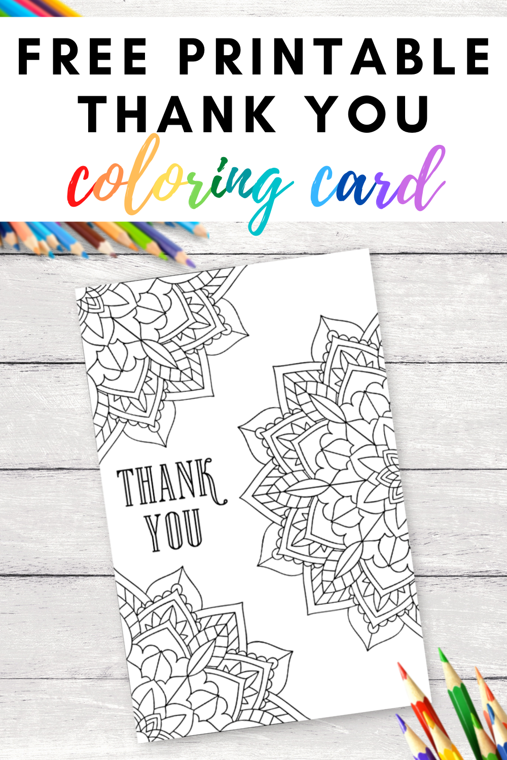 Thank You Card For Coloring Free Printable Not Your Mom s Gifts