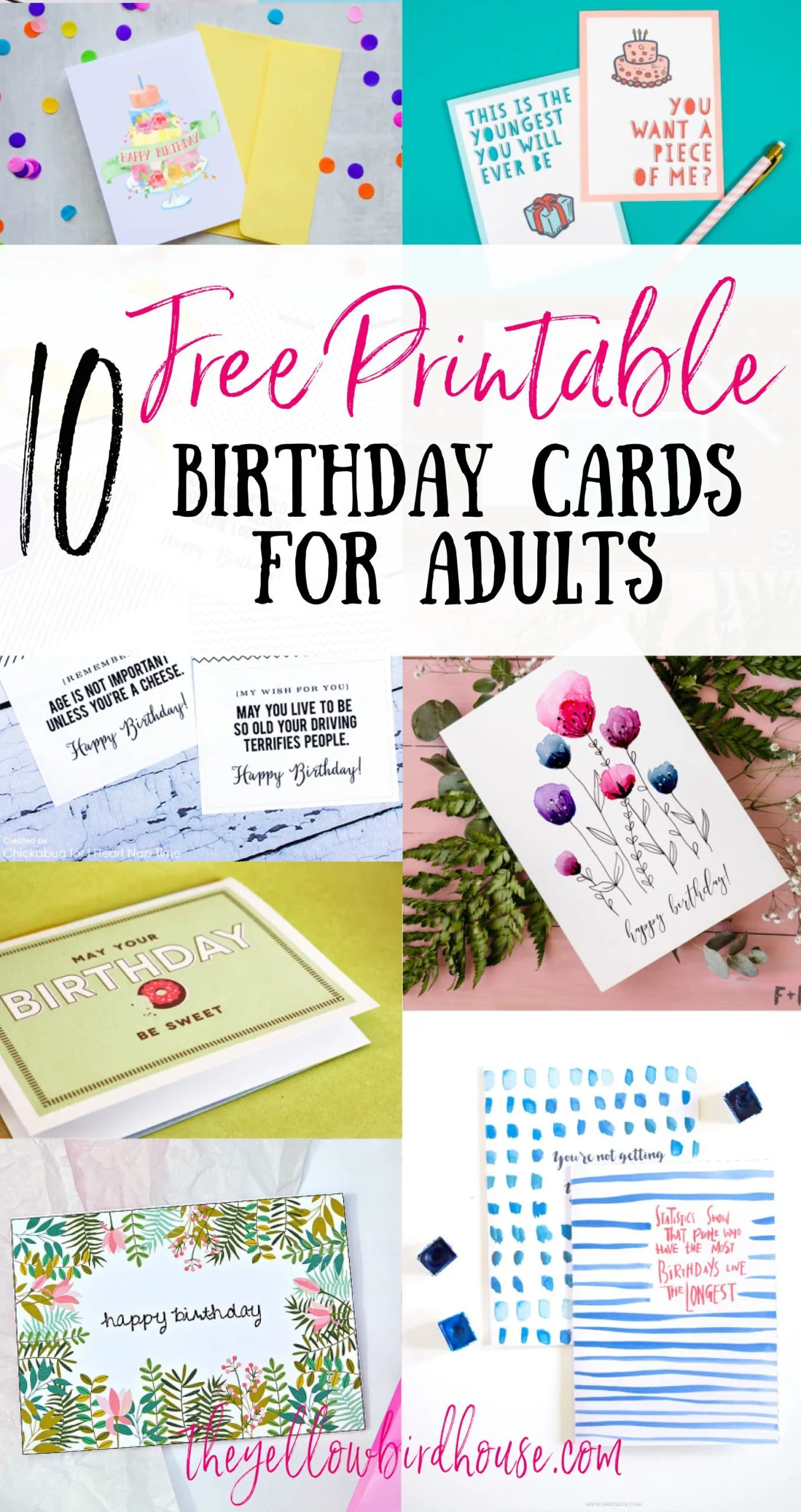 10 free printable birthday cards for grown ups the yellow birdhouse