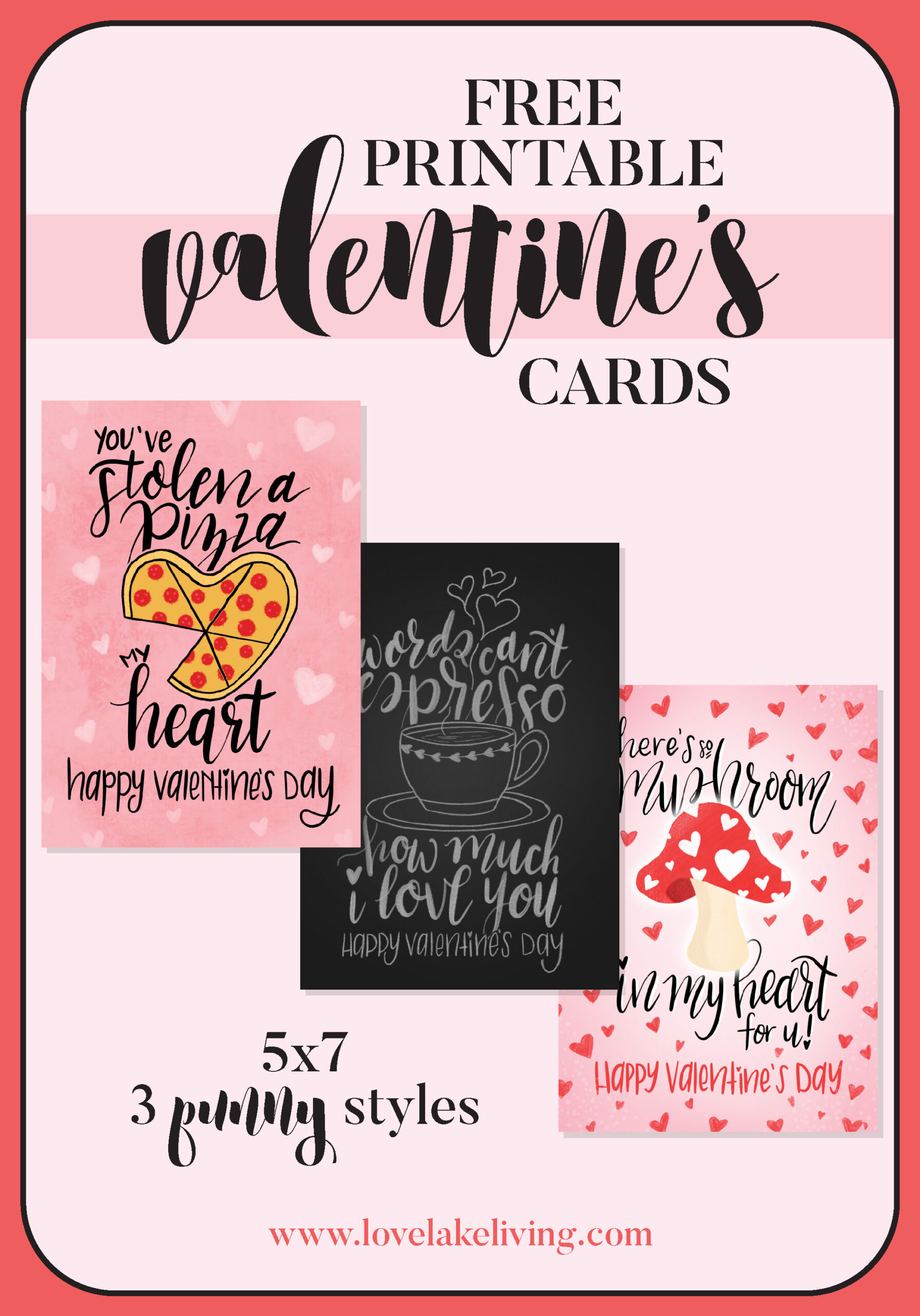 3 free printable valentine s day cards love lake living