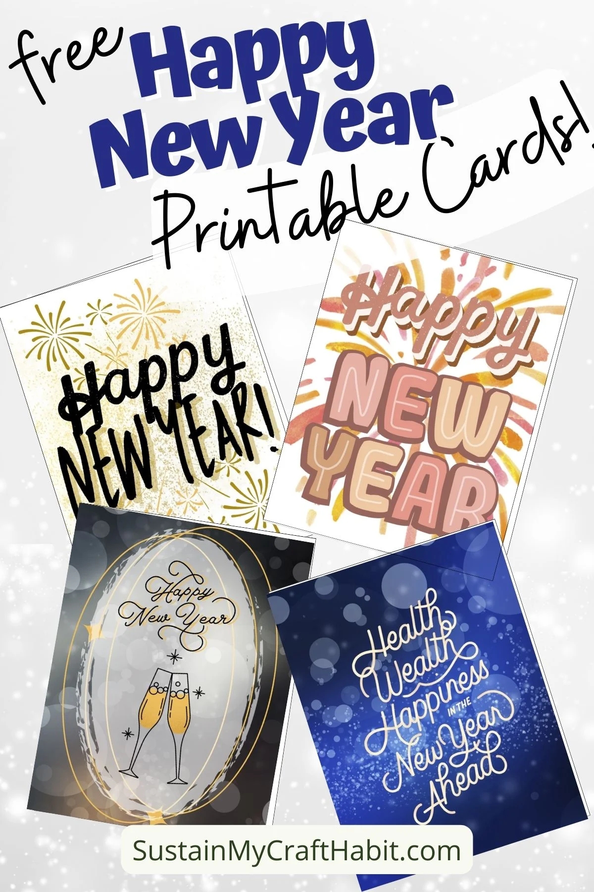 4 Free Printable Happy New Year Cards for 2025 Sustain My Craft Habit