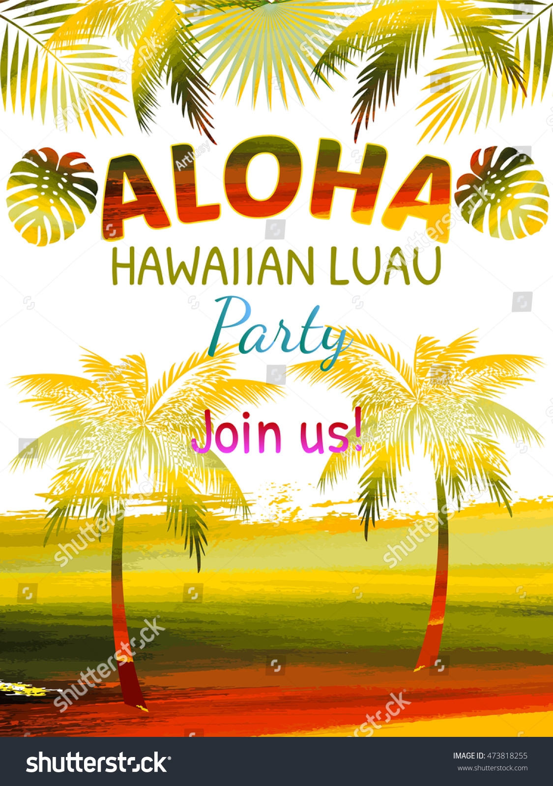Aloha Hawaii Luau Party Invitation Leaves Stock Vector Royalty Free 473818255 Shutterstock
