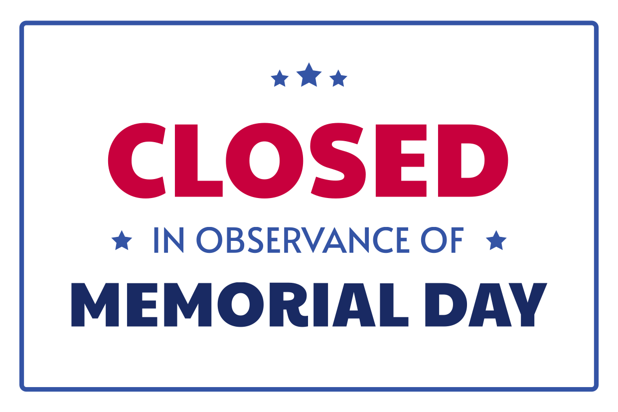 Closed In Observance Of Memorial Day Template Square Signs