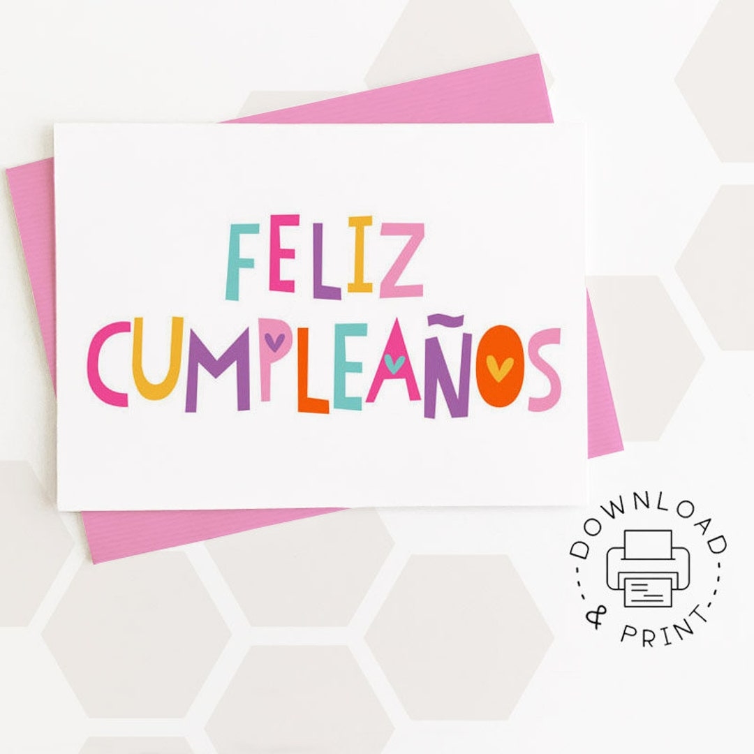 Feliz Cumplea os Happy Birthday Printable Card Spanish Card Instant Download PDF Card Template Etsy Hong Kong Worksheets Library