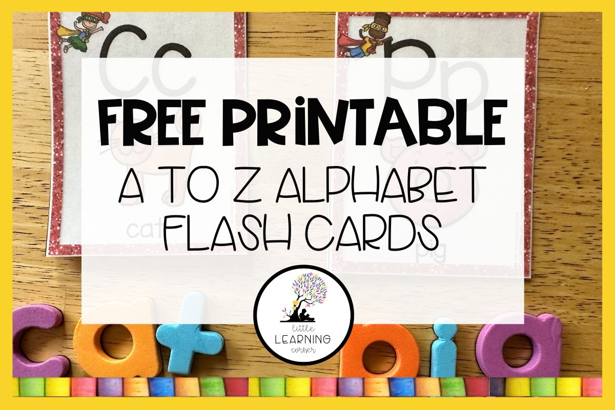 Free Printable A To Z Alphabet Flash Cards Little Learning Corner