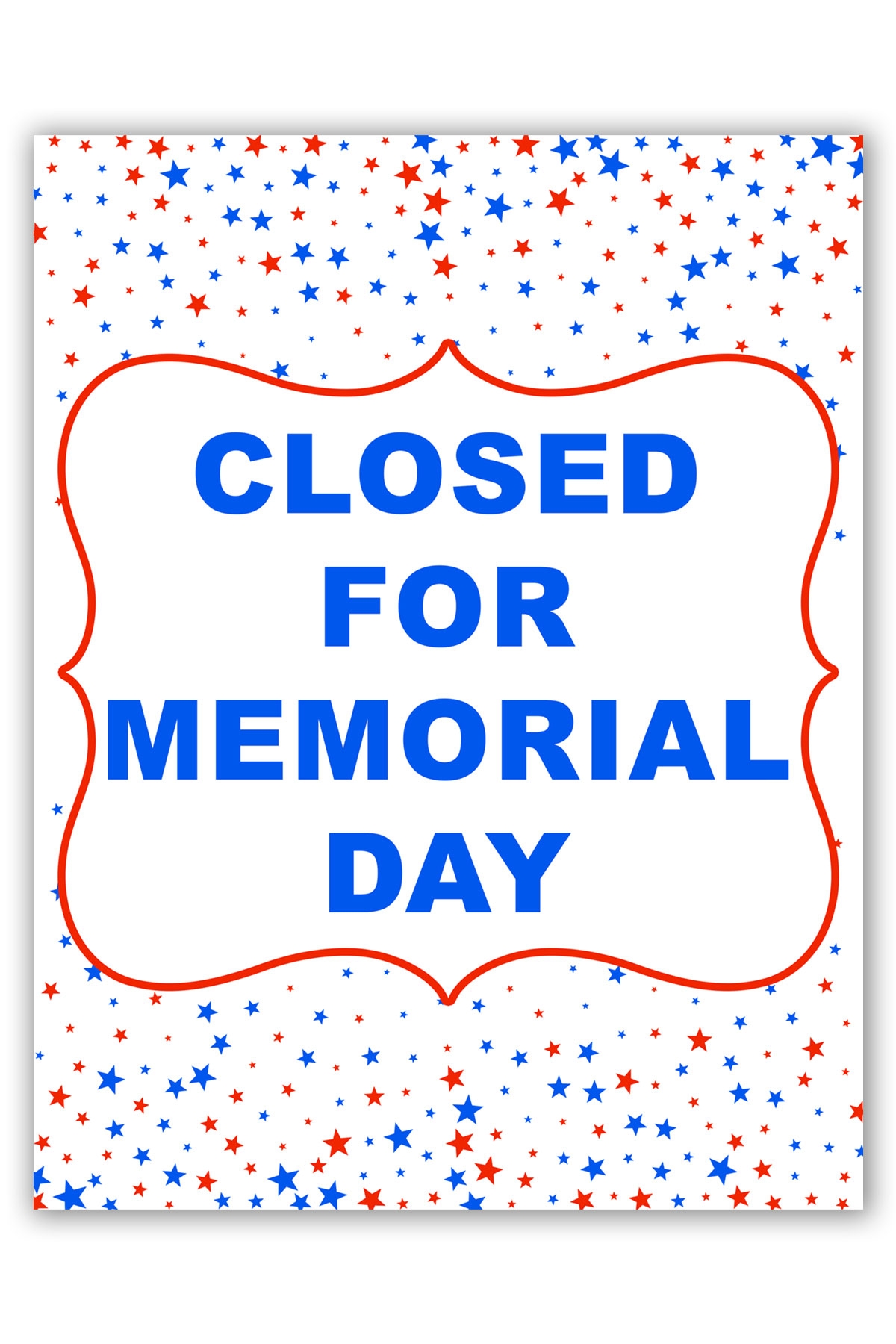 Free Printable Closed For Memorial Day Sign Set