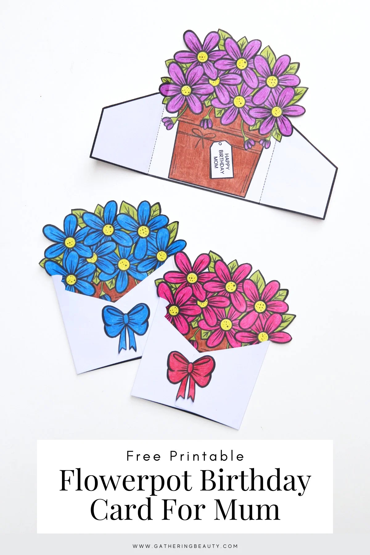 free printable flowerpot birthday cards for mum gathering beauty