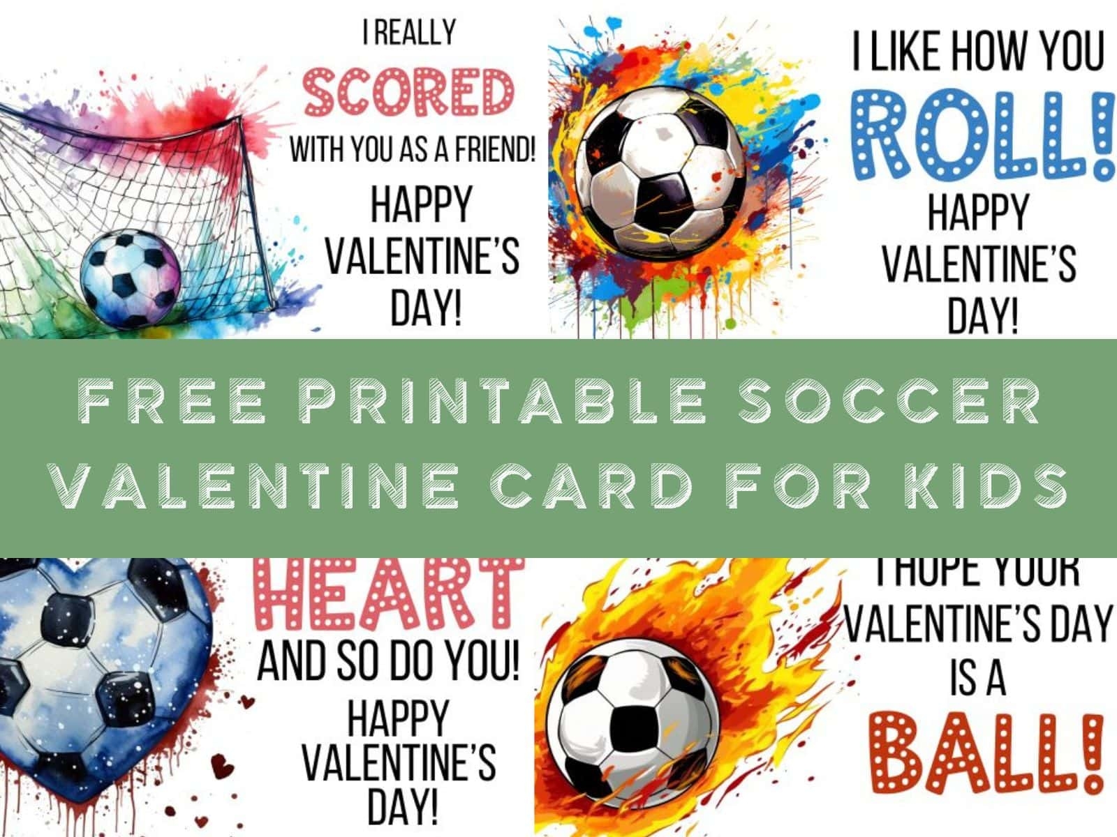 Free Soccer Valentine Printable Cards For Kids Life Is Sweeter By Design