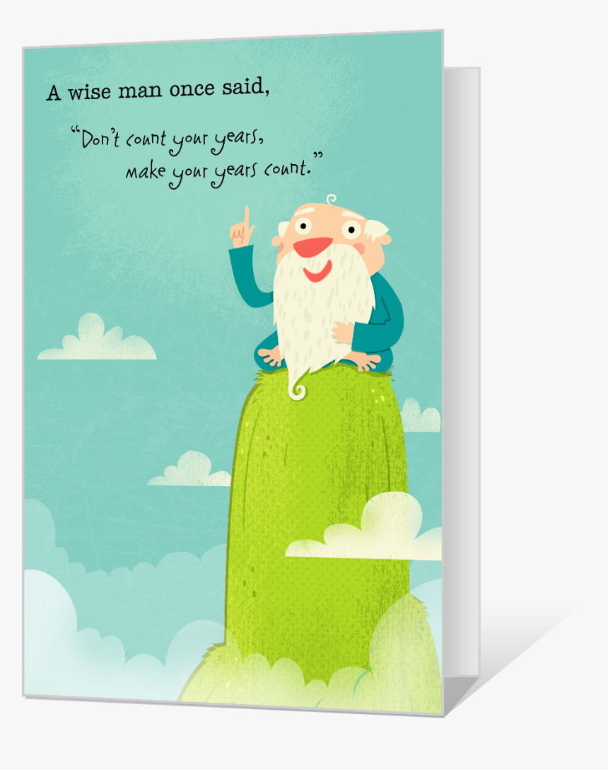 Good Advice Man Printable Birthday Cards HD Png Download Kindpng