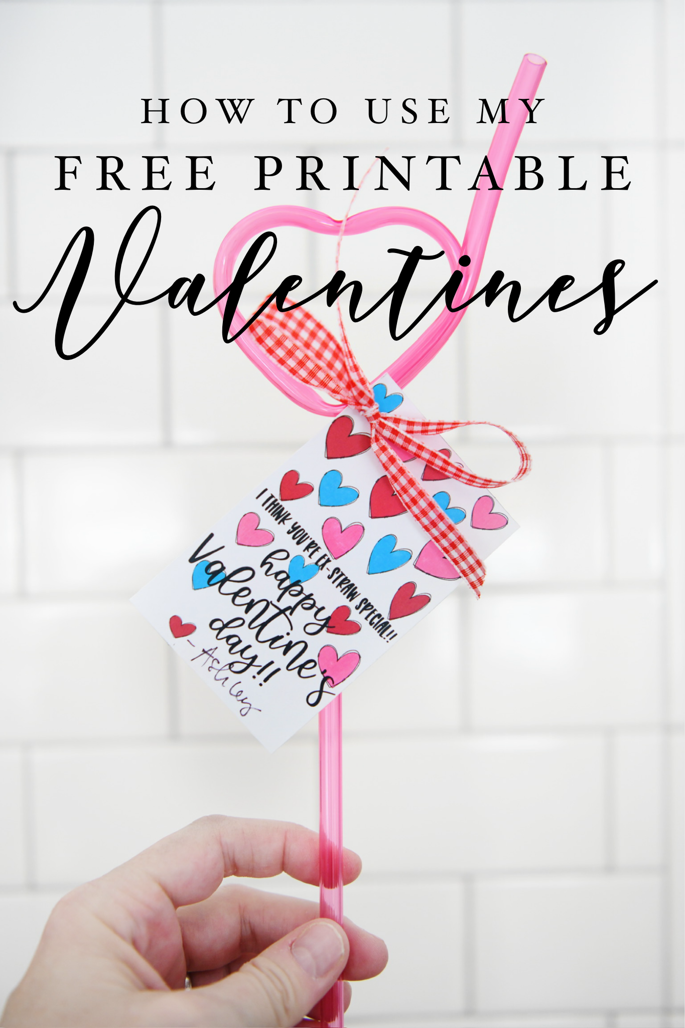 Happy Valentine s Day Printable Ex Straw Special Pink Peppermint Design