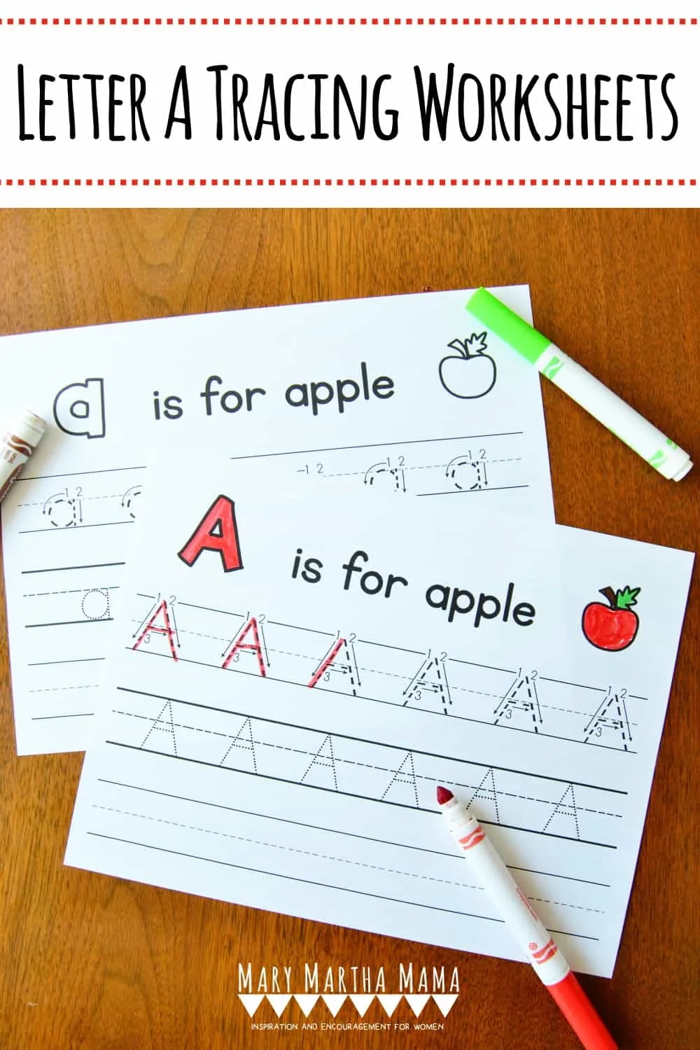 Letter A Tracing Worksheets Free Printable PDFs Mary Martha Mama