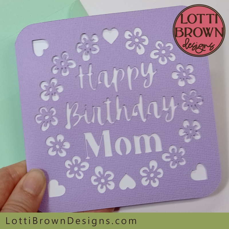 Mum And Mom Birthday Card SVG Templates