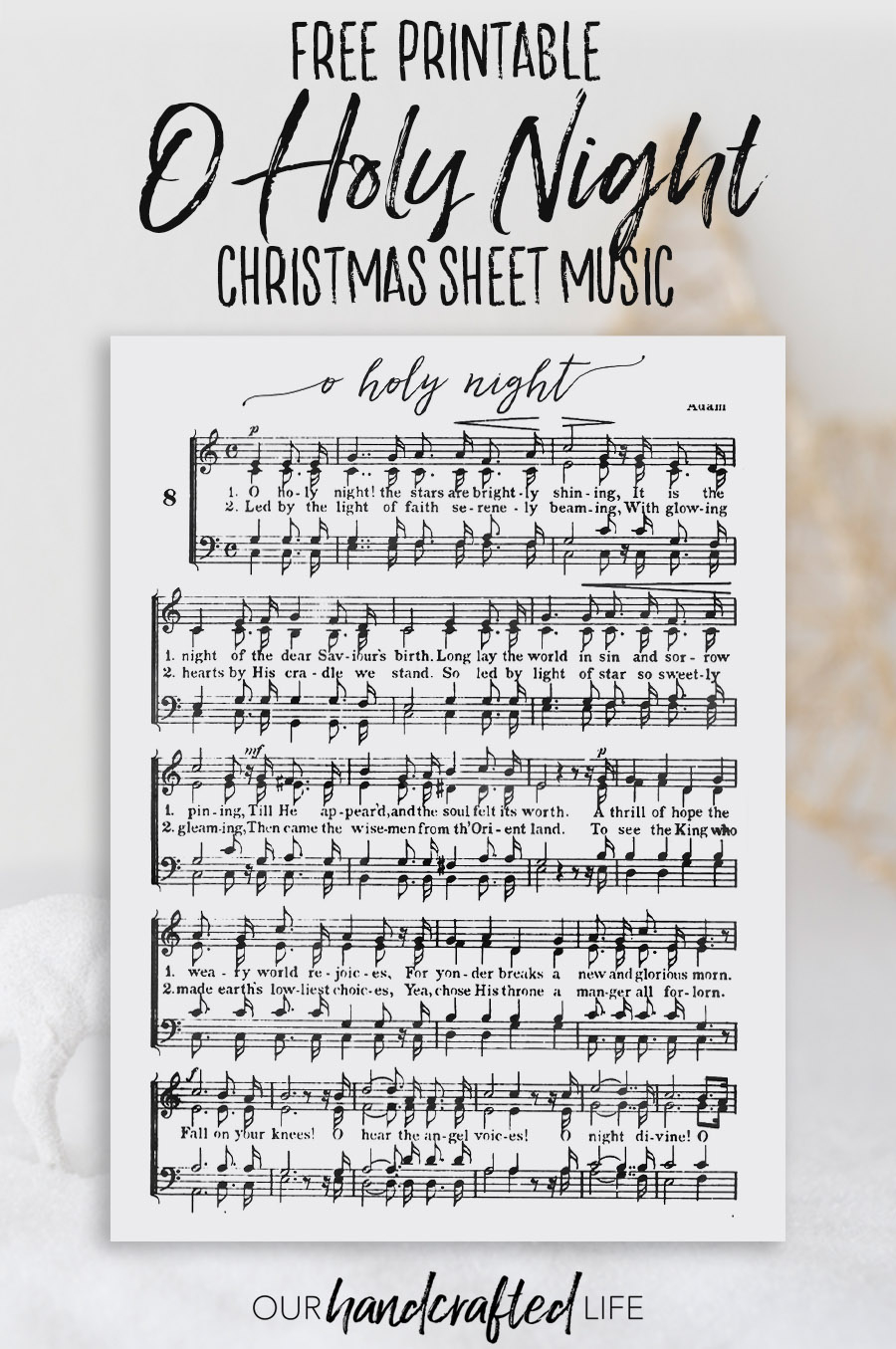 o holy night free printable christmas sheet music our handcrafted life