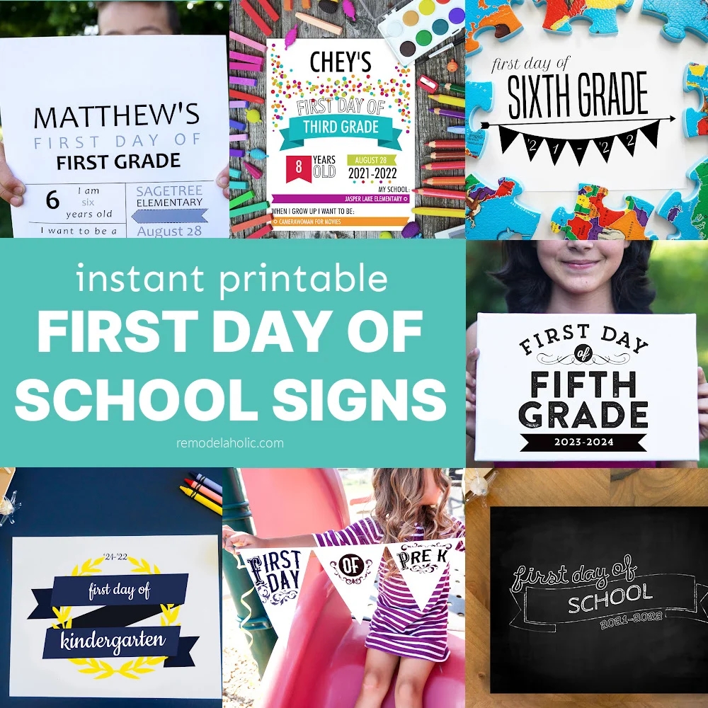 Printable First Day Of School Signs Updated For 2024 2025 Remodelaholic