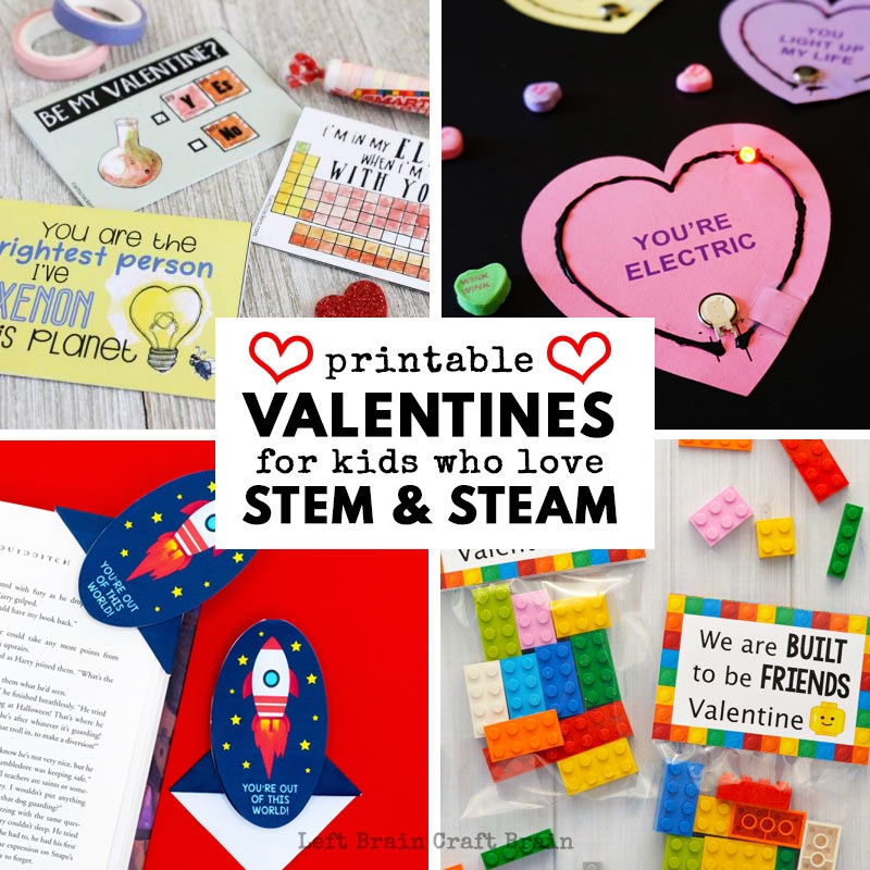 Printable Valentine Cards For Kids Who Love STEM And STEAM Left Brain Craft Brain