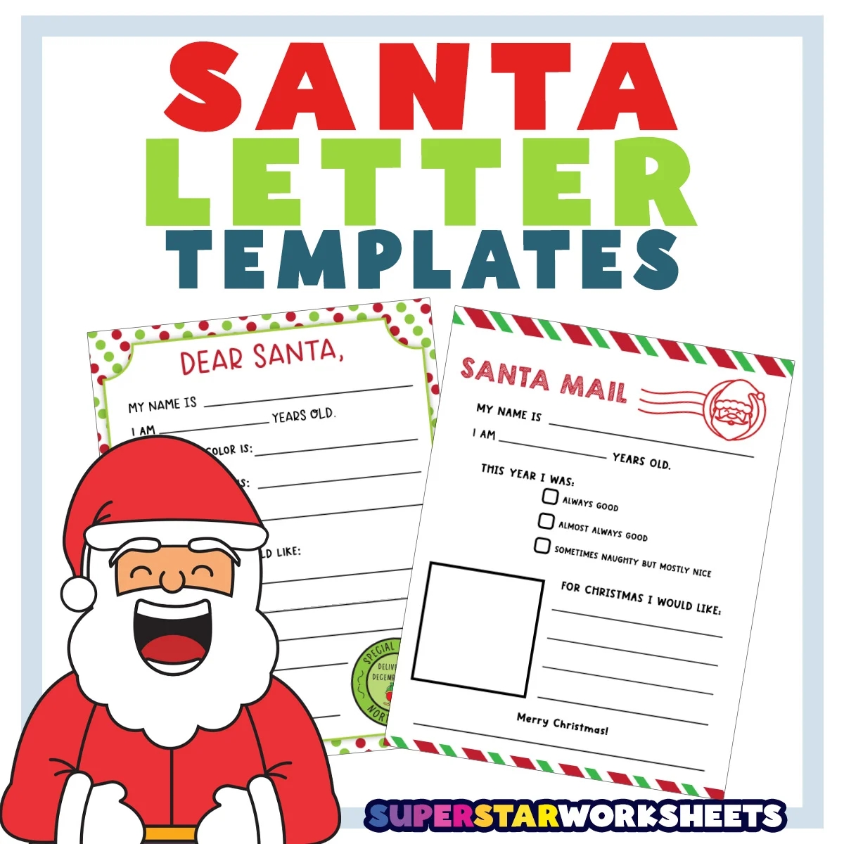 Santa Letter Templates Superstar Worksheets