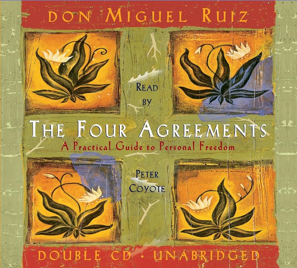 The Four Agreements A Practical Guide To Personal Freedom Miguel Ruiz Peter Coyote 8601200860474 Amazon Books